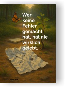 Wortkunst für alle, die nicht perfekt sein müssen – um echt zu sein – und selten etwas zurückverlangen – als Poster, Leinwand oder Postkarte